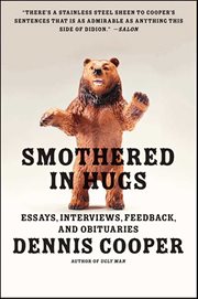 Smothered in Hugs : Essays, Interviews, Feedback, and Obituaries cover image