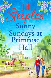Sunny Sundays at Primrose Hall : Primrose Woods cover image cdn