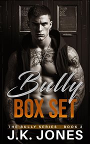 The Bully Box Set 1-2 Series : MM High School Romance cover image