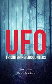 UFO Frightening Encounters cover image cdn
