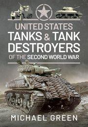 United States tanks and tank destroyers of the Second World War cover image cdn