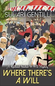 Where There's a Will : Rowland Sinclair cover image cdn