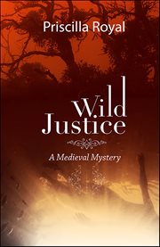 Wild Justice : Medieval Mysteries cover image cdn