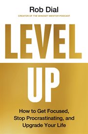 Level Up : The Power of a Small-Wins Mindset to Achieve Big Results cover image cdn