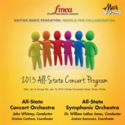2013 Florida Music Educators Association (fmea) : All-State Concert Orchestra & All-State Symphoni cover image