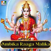 Ambika Raaga Malika cover image