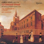 Avison : 12 Concerti Grossi After Scarlatti (English Orpheus 28) cover image