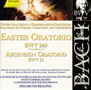 Bach, J.s. : Easter Oratorio, Bwv 249 / Ascension Oratorio, Bwv 11 cover image