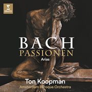 Bach : Passionen. Arias cover image