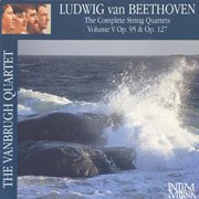Beethoven : Complete String Quartets, Vol. 5 cover image cdn