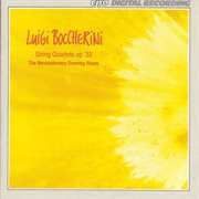 Boccherini : String Quartets, Op. 33 cover image cdn