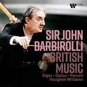 British Music. Elgar, Vaughan Williams, Delius, Purcell cover image