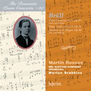 Brüll : Piano Concertos Nos. 1 & 2 (Hyperion Romantic Piano Concerto 20) cover image