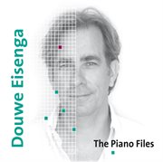 Douwe Eisenga : The Piano Files cover image cdn