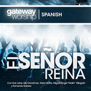 El Senor Reina [Live] cover image cdn