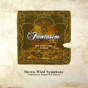 Fantasies 10th Anniversary Concert cover image cdn