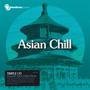 Global Beats Presents Asian Chill cover image