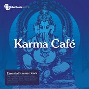 Global Beats Presents Karma Cafe cover image
