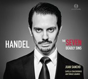 Handel : The Seven Deadly Sins cover image