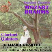 Juilliard Quartet, Vol. 6 : Live At Library Of Congress – Clarinet Quintets cover image cdn