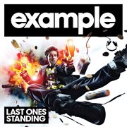 Last Ones Standing (Remixes) cover image cdn