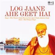 Log Jaane Ahe Geet Hai cover image