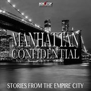 Manhattan Confidential cover image cdn