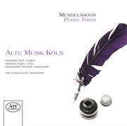 Mendelssohn : Piano Trios cover image