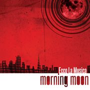 Morning Moon cover image cdn