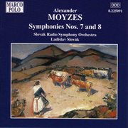 Moyzes : Symphonies Nos. 7 & 8 cover image