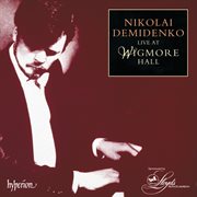 Nikolai Demidenko Live at Wigmore Hall cover image