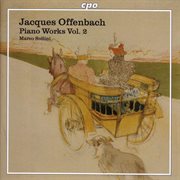 Offenbach, J. : Piano Music, Vol. 2 cover image cdn