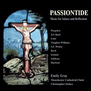 Passiontide : Music For Solace And Reflection cover image