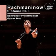 Rachmaninoff : Symphony No. 3 In A Minor, Op. 44 cover image cdn