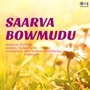 Saarva Bowmudu (Original Motion Picture Soundtrack) cover image