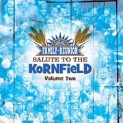 Salute To The Kornfield [Live / Vol. 2] cover image