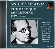 Segovia, Andres : The Baroque Repertoire (1939-1952) cover image