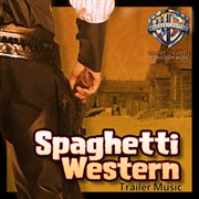 Spaghetti Western Trailer Music cover image cdn