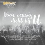 Voor Eeuwig Dicht Bij U [Live] cover image cdn