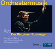 Wagner : Der Ring Des Nibelungen, Orchestermusik cover image cdn
