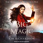 Big magic. Witches of Hollow Cove cover image cdn
