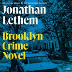 Brooklyn Crime Novel : A Novel cover image cdn