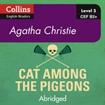 Cat Among the Pigeons - Collins ELT Readers B2 : Hercule Poirot Series, Book 32 cover image