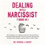 Dealing With a Narcissist : Books #1-7 cover image cdn