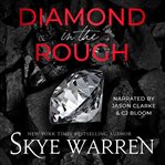 Diamond in the Rough : A Dark Captivity Romance. Diamonds Trilogy cover image cdn