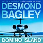 Domino Island : The unpublished thriller by the master of the genre (Bill Kemp, Book 1) cover image cdn