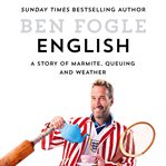 English : a Story of Marmite, Queuing and Weather cover image cdn