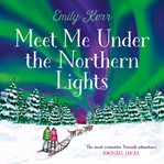 Meet Me Under the Northern Lights cover image cdn