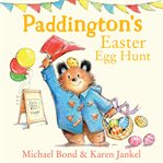 Paddington's Easter Egg Hunt cover image cdn