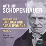 Selections From Parerga and Paralipomena, Volume 2 cover image cdn